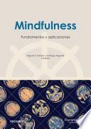 Mindfulness: fundamentos y aplicaciones