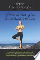 Mindfulness y la Supraconciencia