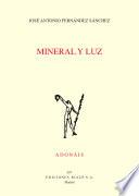 Mineral y luz
