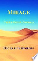 MIRAGEThreeExoticStories