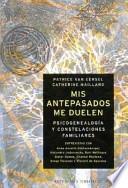 Mis antepasados me duelen