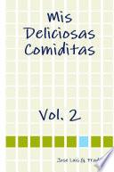 Mis Deliciosas Comiditas Vol. 2