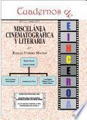 Miscelánea cinematográfica y literaria