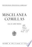 Miscelánea de colaboración científica de los antiguos y actuales profesores de la Universidad Pontificia de Comillas