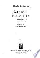 Misión en Chile, 1939-1953