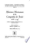 Misiones mexicanas de la Compañía de Jesús, 1618-1745