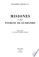 Misiones y sus pueblos de guaraníes