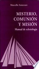 Misterio, comunión y misión