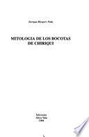 Mitología de los bocotás de Chiriquí