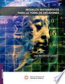 Modelos matemáticos para la toma de decisiones