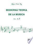 Moderna Teoría de la Música, Libro 3