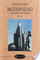 Modernidad con pies de barro