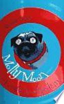 Molly Moon y el increible libro del hipnotismo / Molly Moon's Incredible Book of Hypnotism