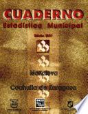 Monclova Coahuila de Zaragoza. Cuaderno estadístico municipal 2001