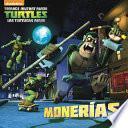 Monerias: Tortugas Ninja
