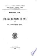 Monographias do Serviço geologico e mineralogico do Brasil