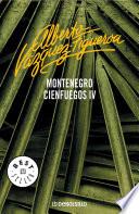 Montenegro (Cienfuegos 4)