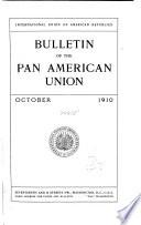 Monthly Bulletin of the International Bureau of the American Republics