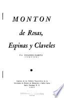 Montón de rosas, espinas y claveles