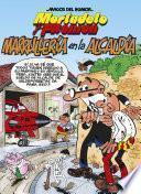 Mortadelo y Filemón. Marrullería en la alcaldía (Magos del Humor 139)