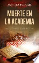 Muerte en la academia