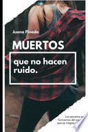 Muertos Que No Hacen Ruido
