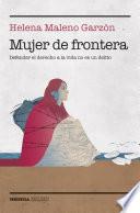 Mujer de frontera