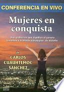 Mujeres En Conquista