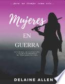 Mujeres en Guerra
