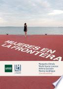 MUJERES EN LA FRONTERA