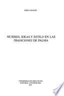 Mujeres, ideas y estilo en Las tradiciones de Palma
