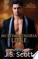 Multimillonaria Libre Chloe
