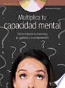 Multiplica tu capacidad mental (+DVD)