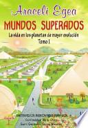 Mundos Superados Tomo I