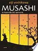 MUSASHI. La leyenda del samurai (5o ed.)