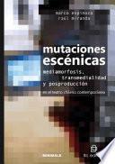 Mutaciones escénicas