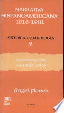 Narrativa hispanoamericana, 1816-1981: La generación de 1880-1909