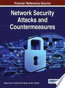 Network Security Attacks and Countermeasures