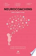 Neurocoaching : entre la ciencia y la vida