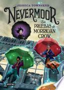 Nevermoor. Las pruebas de Morrigan Crow (Edición mexicana)