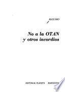 No a la OTAN y otros incordios
