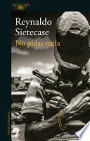 No pidas nada