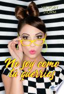 No soy como tú querrías