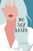 No soy raspa