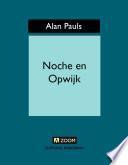 Noche en Opwijk