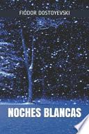 Noches Blancas