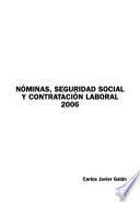 Nóminas, seguridad social y contratación laboral 2006