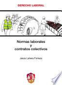 Normas laborales y contratos colectivos