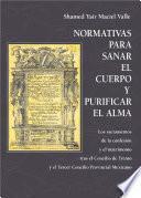 Normativas para sanar el cuerpo y purificar el alma
