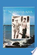 Nostalgia Azul